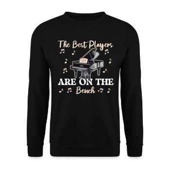The Best Players Are On The Bench Klavier Spieler - Unisex Pullover - Schwarz - Vorne - Alina (178cm) & Michal (187cm)