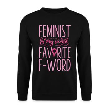 Feminist Feminist Is My Second - Unisex Sweatshirt - black - Front - Alina (178cm) & Michal (187cm)