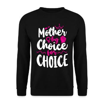 Feminist Mother By Choice For - Unisex Pullover - Schwarz - Vorne - Alina (178cm) & Michal (187cm)