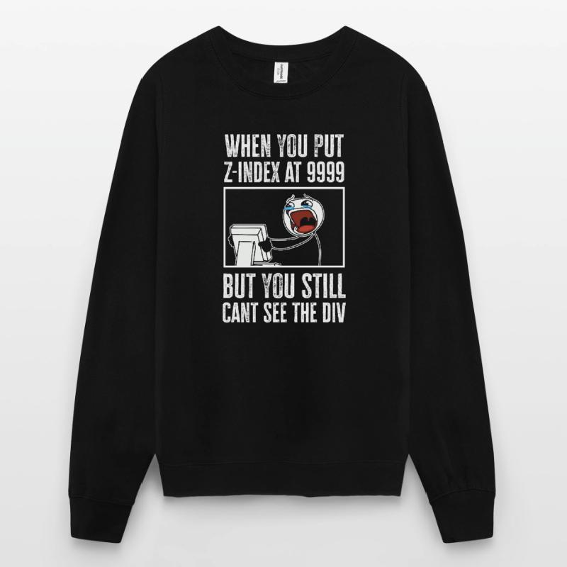 Programmierer Humor Coding Witze Entwickler Unisex Pullover