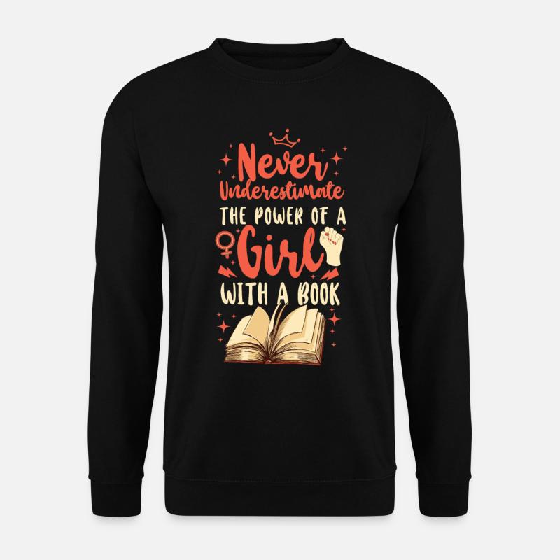 Feminist Never Underestimate The - Unisex Sweatshirt - black