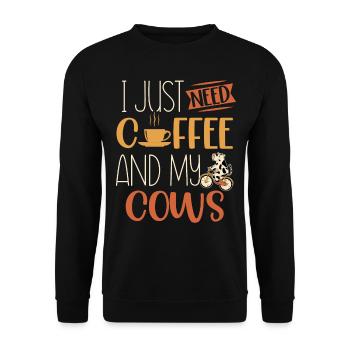 I just need coffee and my cows Animal breeding cow - Unisex Sweatshirt - black - Front - Alina (178cm) & Michal (187cm)
