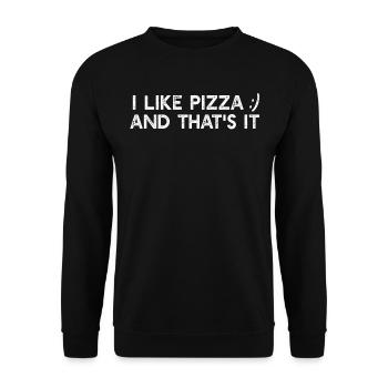 Funny Pizza - I like pizza and that's it - Pizza L - Unisex Sweatshirt - black - Front - Alina (178cm) & Michal (187cm)