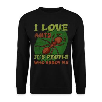I Love Ants - It's People Who Annoy Me Ameisen - Unisex Sweatshirt - black - Front - Alina (178cm) & Michal (187cm)
