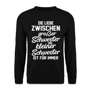 Geschwister Schwestern Schwester - Unisex Pullover - Schwarz - Vorne - Alina (178cm) & Michal (187cm)