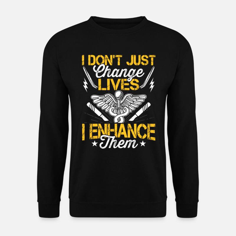 Plastischer Chirurg Verändert Nicht Leben - Unisex Pullover - Schwarz
