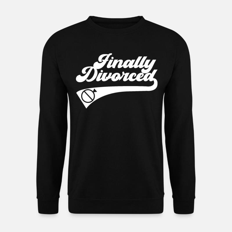 Happy Divorce Party Finally - Unisex Pullover - Schwarz