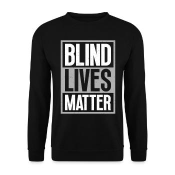 Blind Lives Matter - Blindes Bewusstsein Für - Sweat-shirt Unisexe - noir - Devant - Alina (178cm) & Michal (187cm)