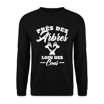 Près des Arbres loin des Cons Cadeau Bûcheron - Sweat-shirt Unisexe - noir - Devant - Alina (178cm) & Michal (187cm)