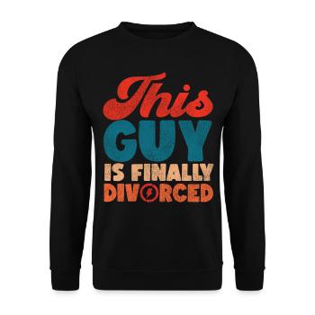 Happy Divorce Party This Guy Is - Unisex Pullover - Schwarz - Vorne - Alina (178cm) & Michal (187cm)