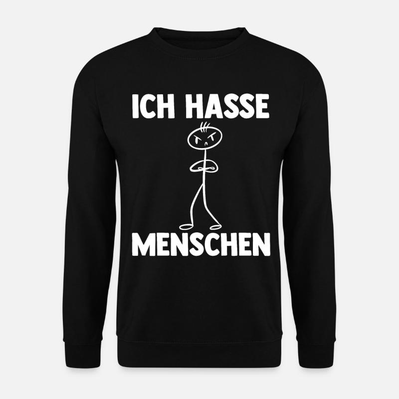 Ich Hasse Menschen - Unisex Pullover - Schwarz