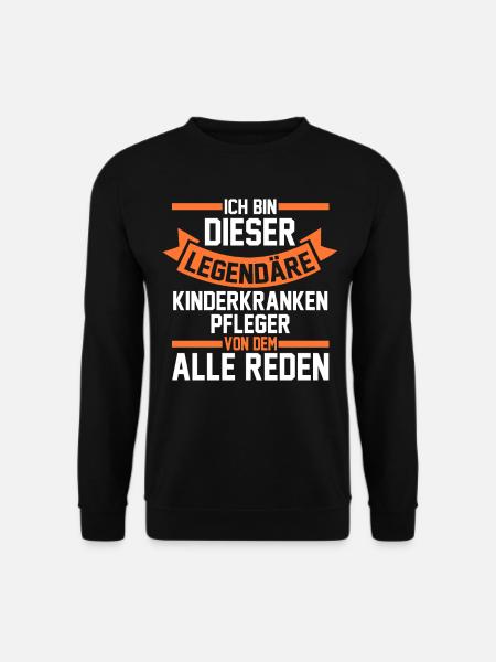 Pfleger Pflegekraft Kinderkrankenpfleger - Unisex Pullover - Schwarz