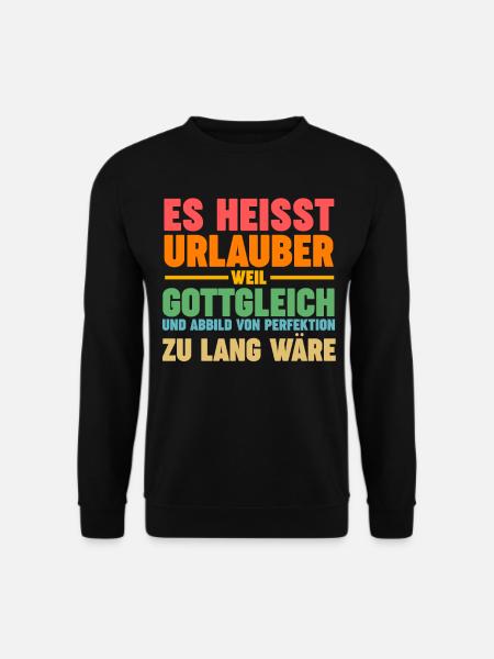 Sommerurlaub Urlauber Urlaub - Unisex Pullover - Schwarz