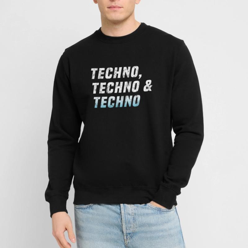 Techno Techno Techno Sweat-shirt Unisexe
