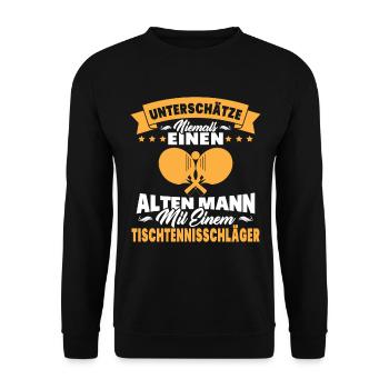 Alten mann mit einem tischtennisschläger - Unisex Pullover - Schwarz - Vorne - Alina (178cm) & Michal (187cm)