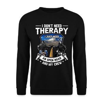 I Don't Need Therapy - Just More Time On My Cafe - Unisex Sweatshirt - black - Front - Alina (178cm) & Michal (187cm)