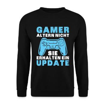 Gamer Altern Nicht Sie Erhalten Ein Update Zocker - Unisex Pullover - Schwarz - Vorne - Alina (178cm) & Michal (187cm)