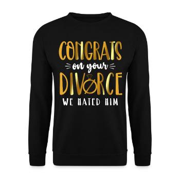 Happy Divorce Party Congrats On - Unisex Sweatshirt - black - Front - Alina (178cm) & Michal (187cm)