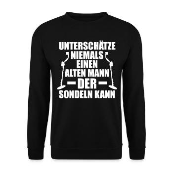 Sondler Pension Sondeln Sondel Rentner Sondengänge - Unisex Pullover - Schwarz - Vorne - Alina (178cm) & Michal (187cm)