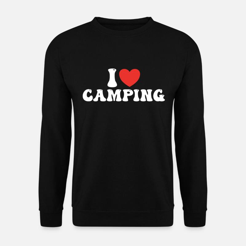 I love camping - Unisex Sweatshirt - black