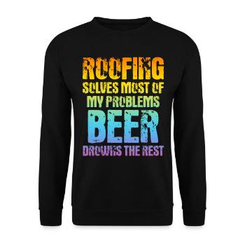 Roofing Solves Most Of My Problems - Funny Roofer - Unisex Pullover - Schwarz - Vorne - Alina (178cm) & Michal (187cm)