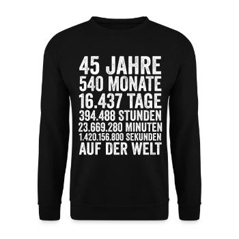45 Jahre Fünfundvierzigster Geburtstag - Unisex Pullover - Schwarz - Vorne - Alina (178cm) & Michal (187cm)