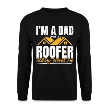 I'm A Dad And A Roofer Nothing Scares Me - Roofer - Unisex Sweatshirt - black - Front - Alina (178cm) & Michal (187cm)