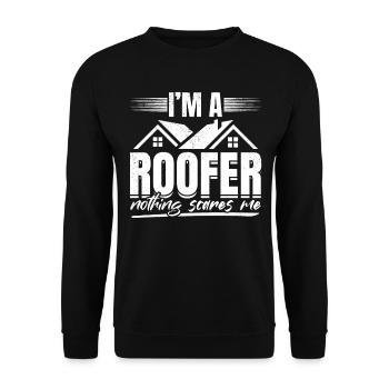 I'm A Roofer Nothing Scares Me - Roofing Roofer - Unisex Pullover - Schwarz - Vorne - Alina (178cm) & Michal (187cm)