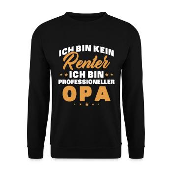 Ich Bin Kein Rentner Ich Bin Professioneller Opa - Unisex Pullover - Schwarz - Vorne - Alina (178cm) & Michal (187cm)
