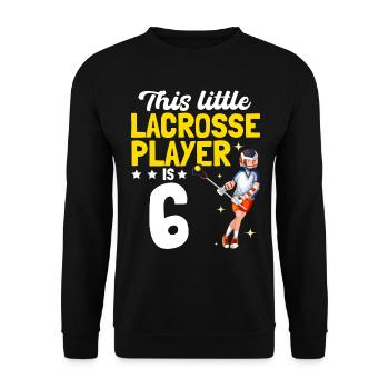 This Little Lacrosse Player Is 6 - Lacrosse Player - Unisex Sweatshirt - black - Front - Alina (178cm) & Michal (187cm)