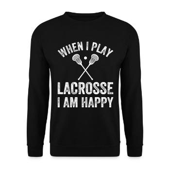 When I Play Lacrosse I Am Happy - Lacrosse - Unisex Sweatshirt - black - Front - Alina (178cm) & Michal (187cm)
