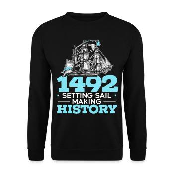 1492: Set sail and make history Kolumb - Unisex Sweatshirt - black - Front - Alina (178cm) & Michal (187cm)