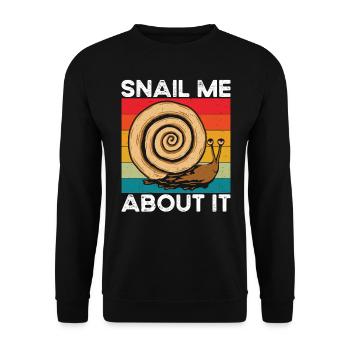 Snails lover snail me about it - Unisex Sweatshirt - black - Front - Alina (178cm) & Michal (187cm)