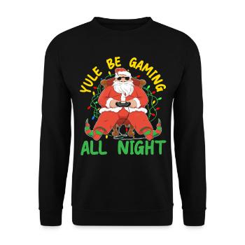 Yule Be Gaming All Night Gaming Weihnachten - Unisex Pullover - Schwarz - Vorne - Alina (178cm) & Michal (187cm)