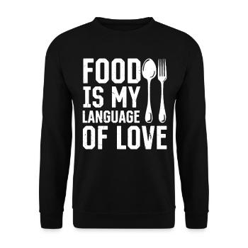 Food Is My Language - Cooking Chef Kitchen Cook - Unisex Pullover - Schwarz - Vorne - Alina (178cm) & Michal (187cm)