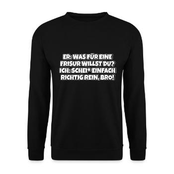 Frisör Meme Friseur Lustige Frisur - Unisex Pullover - Schwarz - Vorne - Alina (178cm) & Michal (187cm)