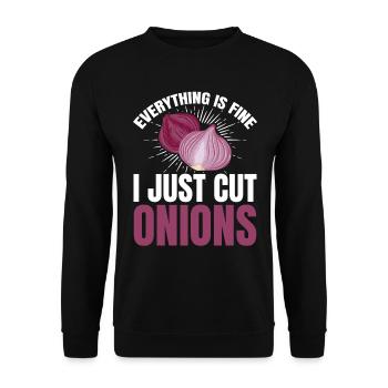 Tout va bien, je viens de couper les oignons en pleurant et fo - Sweat-shirt Unisexe - noir - Devant - Alina (178cm) & Michal (187cm)