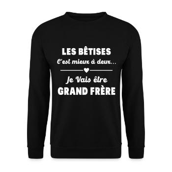Je Vais Être Grand Frère Enfant Futur Grand Frère - Sweat-shirt Unisexe - noir - Devant - Alina (178cm) & Michal (187cm)