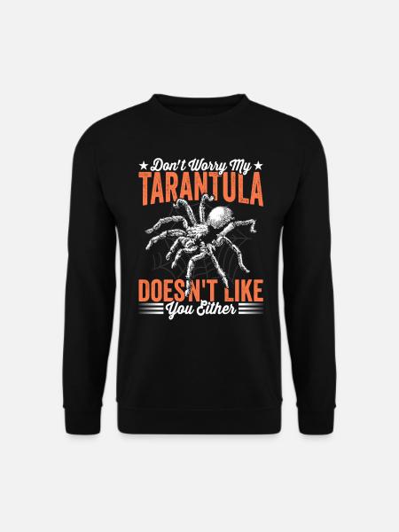 Meine Vogelspinne Mag Dich Auch Nicht Als - Unisex Pullover - Schwarz