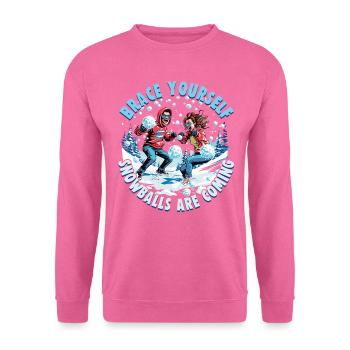 Schneeballschlacht - Préparez-vous les boules de neige sont - Sweat-shirt Unisexe - rose - Devant