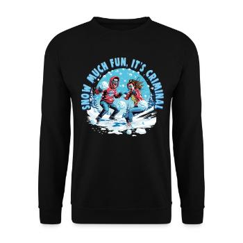 Snowball Fight Crew - Snow much fun it's criminal - Unisex Sweatshirt - black - Front - Alina (178cm) & Michal (187cm)