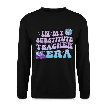 In My Substitute Teacher Era Retro Teacher - Unisex Sweatshirt - black - Front - Alina (178cm) & Michal (187cm)
