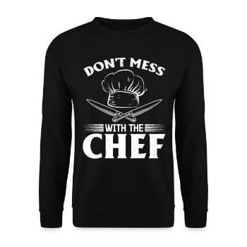 Don't Mess With The Chef Kitchen Instruments Resta - Unisex Pullover - Schwarz - Vorne - Alina (178cm) & Michal (187cm)