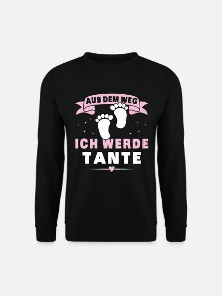 Aus dem Weg ich werde Tante für Schwangerschünen - Unisex Pullover - Schwarz