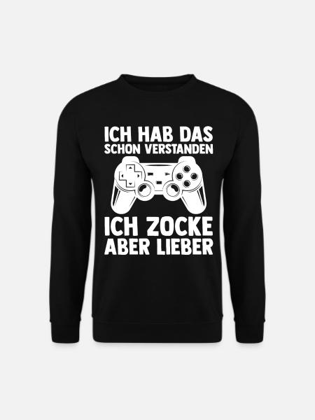 Zocker Zocken Gamer - Unisex Pullover - Schwarz