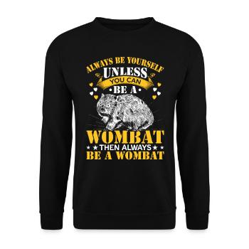 Seien Sie Immer Ein Wombat-besitzer Australische - Unisex Pullover - Schwarz - Vorne - Alina (178cm) & Michal (187cm)