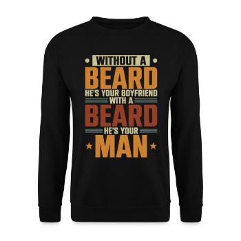 Beard Lover Bearded Man Without A - Unisex Sweatshirt - black - Front - Alina (178cm) & Michal (187cm)