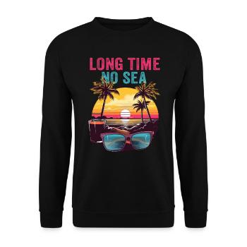 Summer Seaside Holidays Long Time No Sea - Unisex Sweatshirt - black - Front - Alina (178cm) & Michal (187cm)