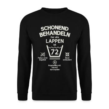 Der Alte Lappen, Schonend Behandeln 72. Geburtstag - Unisex Pullover - Schwarz - Vorne - Alina (178cm) & Michal (187cm)