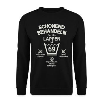 Der Alte Lappen, Schonend Behandeln 69. Geburtstag - Unisex Pullover - Schwarz - Vorne - Alina (178cm) & Michal (187cm)